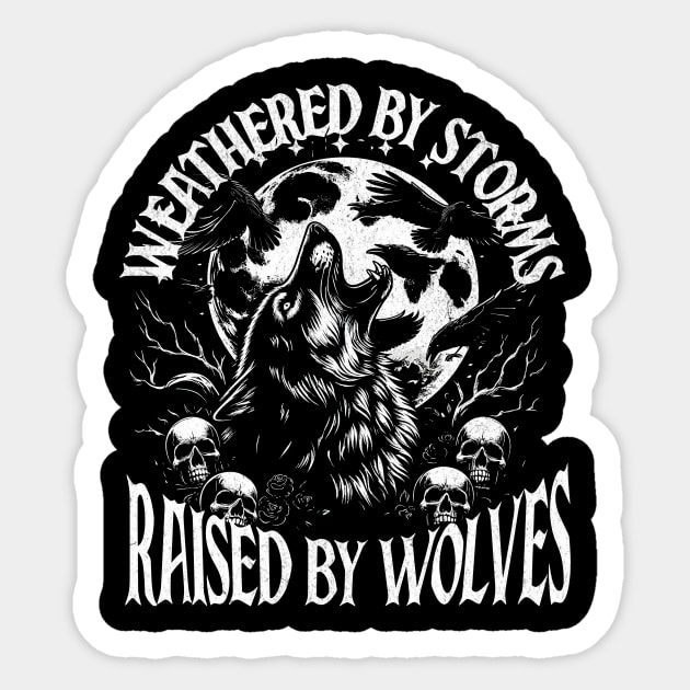 Weathered by Storms, Raised by Wolves T-Shirt: Howling Wolf & Crows - Mystical Nature Tee Sticker by Designed By Marty